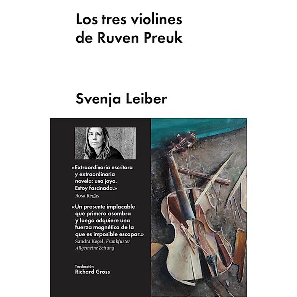 Los tres violines de Ruven Preuk / Narrativa Extranjera, Svenja Leiber