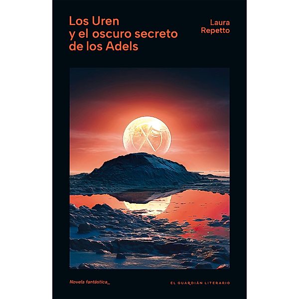 Los Uren y el oscuro secreto de los Adels, Laura Repetto