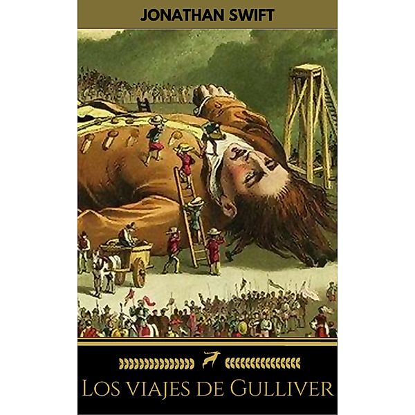 Los viajes de Gulliver (Golden Deer Classics), Jonathan Swift, Golden Deer Classics