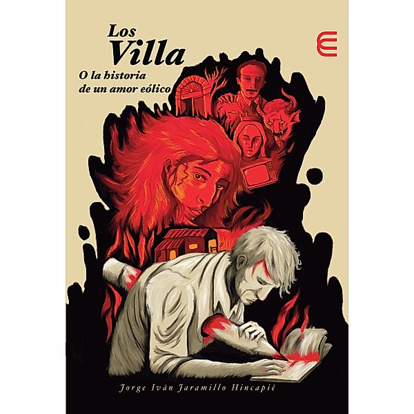 Los Villa o la historia de un amor eólico, Jorge Iván Jaramillo Hincapié