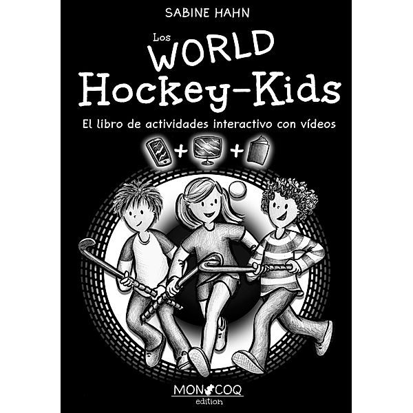 Los WORLD Hockey-Kids, Sabine Hahn