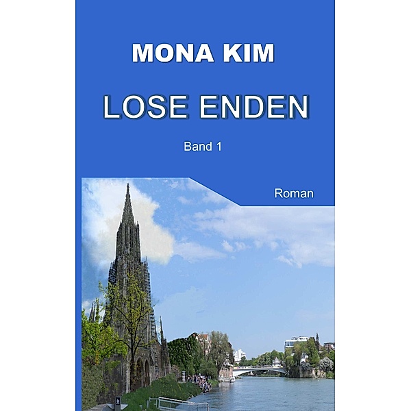 Lose Enden, Mona Kim