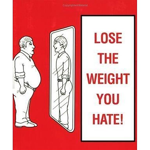 Lose the Weight You Hate, MD Ritchie C. Shoemaker