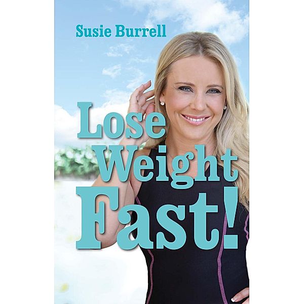 Lose Weight Fast / Puffin Classics, Susie Burrell