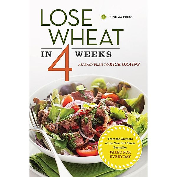 Lose Wheat in 4 Weeks