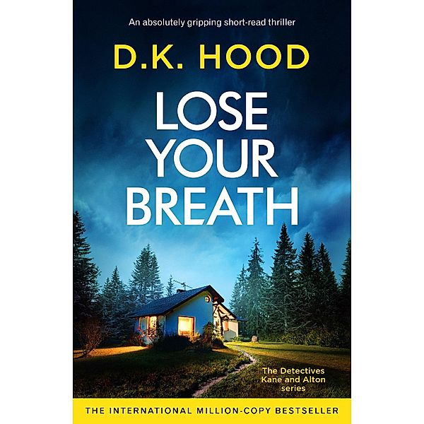 Lose Your Breath / Detectives Kane and Alton, D. K. Hood