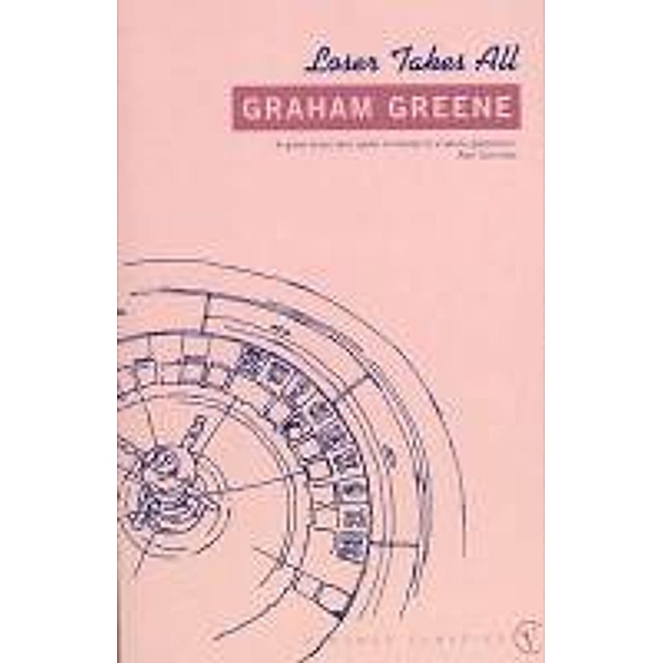 Loser Takes All, Graham Greene