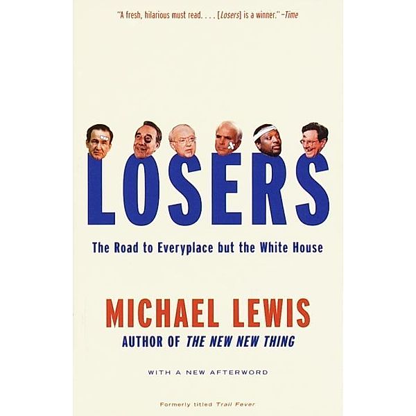 Losers, Michael Lewis