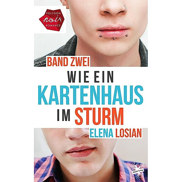 Losian, E: Wie ein Kartenhaus im Sturm 2, Elena Losian