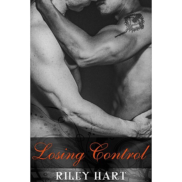 Losing Control (Broken Pieces, #3) / Broken Pieces, Riley Hart