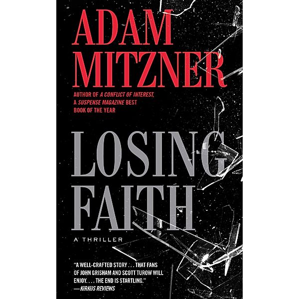 Losing Faith, Adam Mitzner