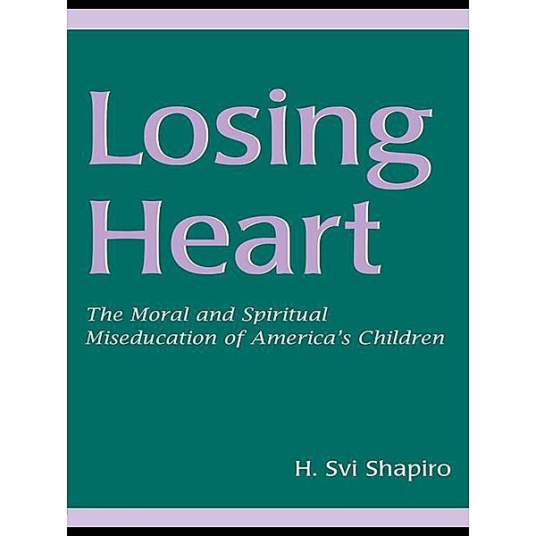 Losing Heart, H. Svi Shapiro