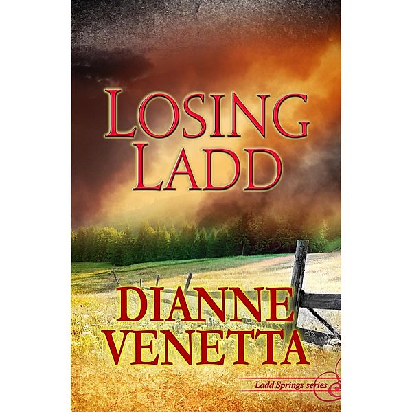 Losing Ladd / Dianne Venetta, Dianne Venetta