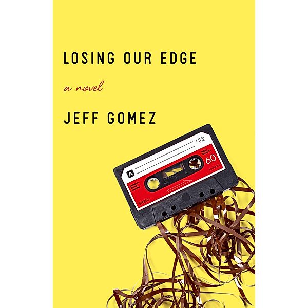 Losing Our Edge, Jeff Gomez