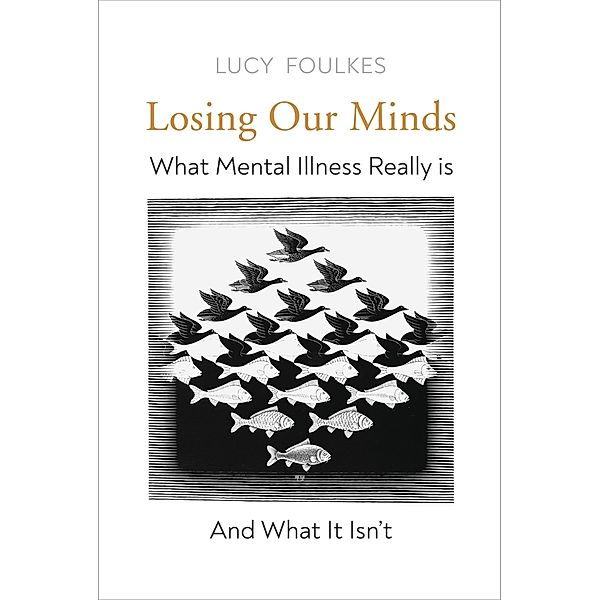 Losing Our Minds, Lucy Foulkes