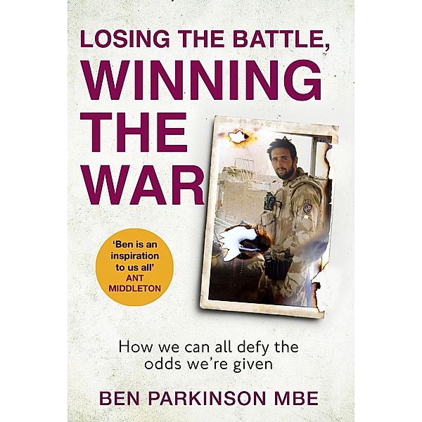Losing the Battle, Winning the War: THE PERFECT FATHER'S DAY GIFT, Ben Parkinson