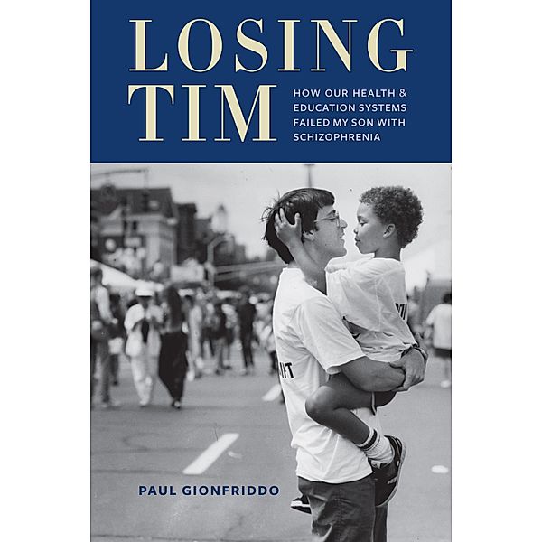 Losing Tim, Paul Gionfriddo