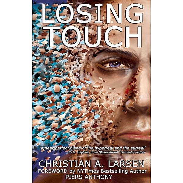 Losing Touch, Christian A Larsen