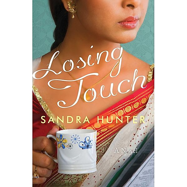 Losing Touch, Sandra Hunter