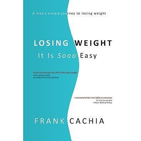 Losing Weight, Frank Cachia
