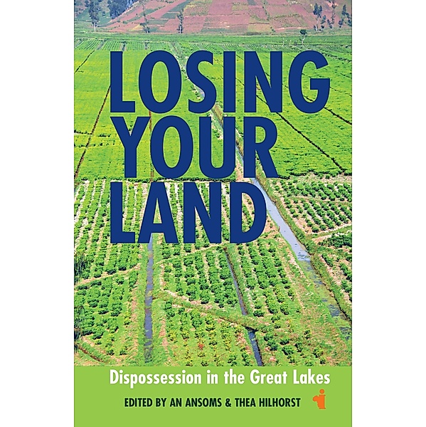 Losing your Land / African Issues Bd.34