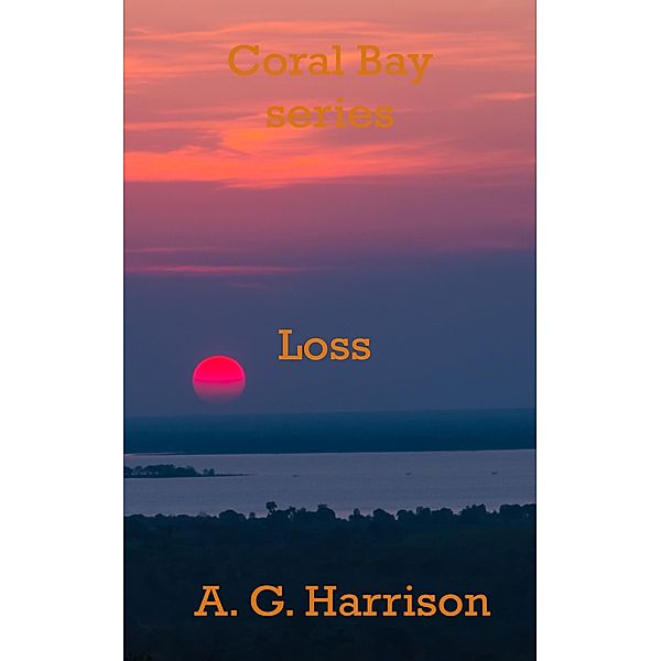 Loss, A. G. Harrison