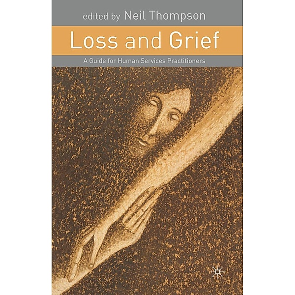 Loss and Grief, Neil Thompson