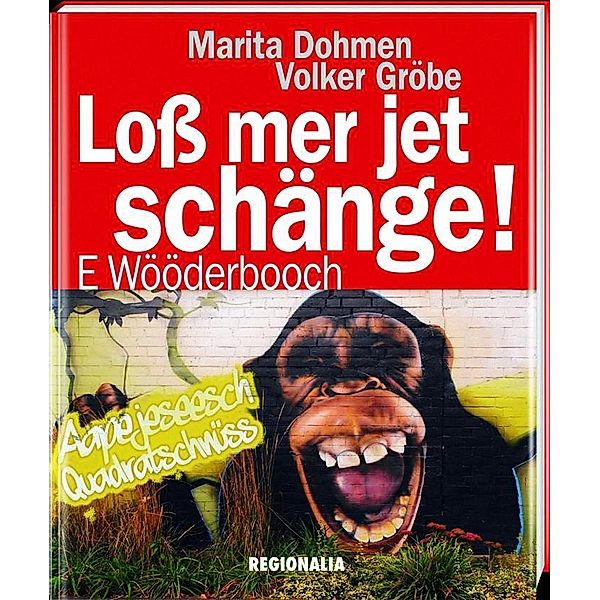 Loß mer jet schänge!, Marita Dohmen, Volker Gröbe