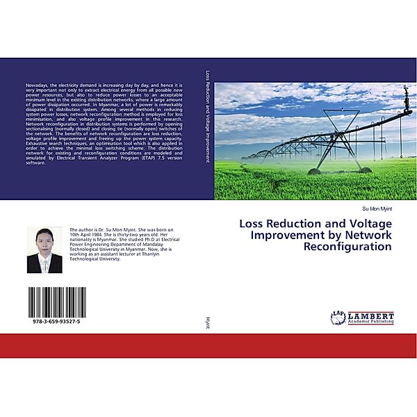 Loss Reduction and Voltage Improvement by Network Reconfiguration, Su Mon Myint