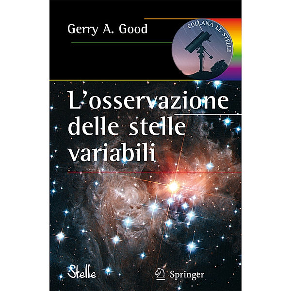 L'osservazione delle stelle variabili, Gerry A. Good