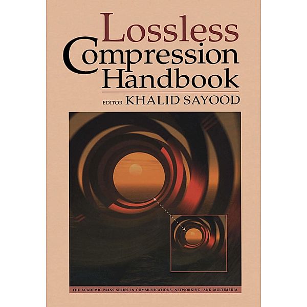 Lossless Compression Handbook, Khalid Sayood