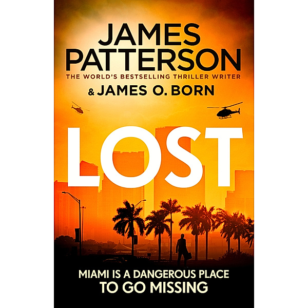 Lost, James Patterson, James O. Born