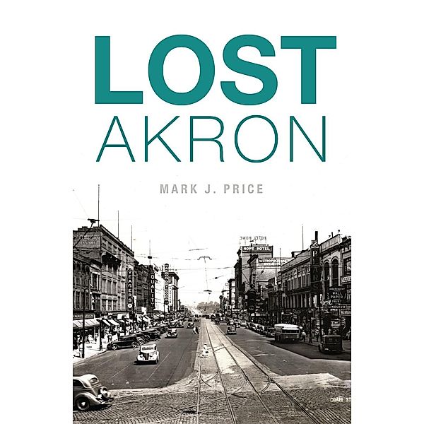 Lost Akron, Mark J. Price