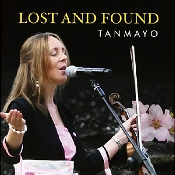 Lost And Found, Tanmayo