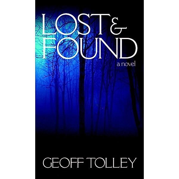 Lost and Found, Geoff Tolley