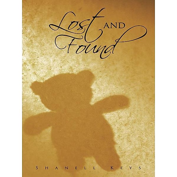 Lost and Found, Shanell Keys