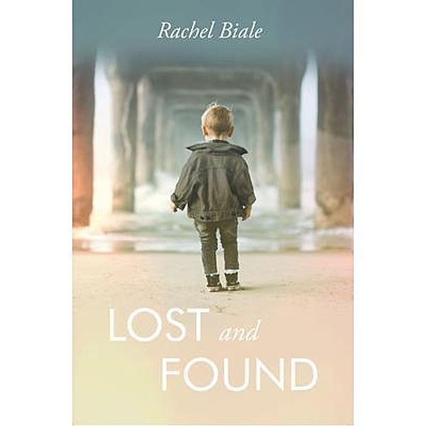 Lost and Found, Rachel Biale