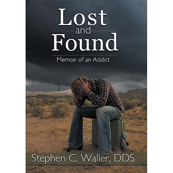 Lost and Found, Stephen C. Waller Dds