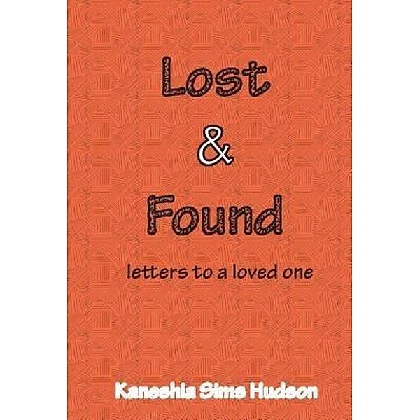 Lost and Found / Southern PaSH, Kaneshia Sims Hudson