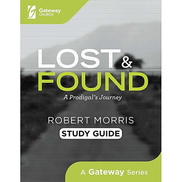 Lost and Found Study Guide, Robert Morris
