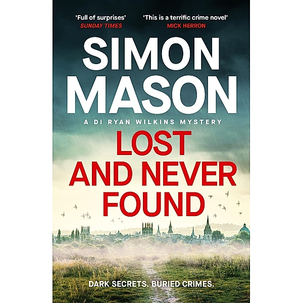 Lost and Never Found / DI Wilkins Mysteries Bd.3, Simon Mason