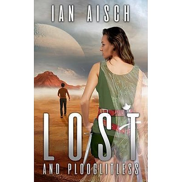 Lost and Plooglitless, Ian Aisch