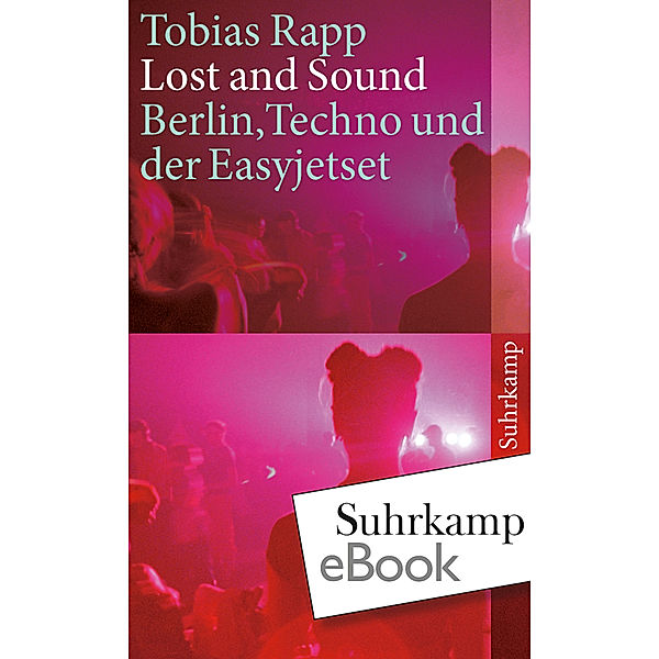 Lost and Sound, Tobias Rapp