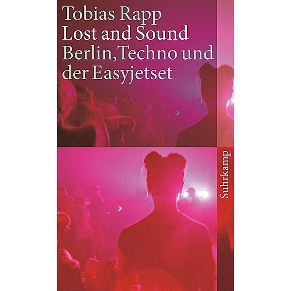 Lost and Sound, Tobias Rapp