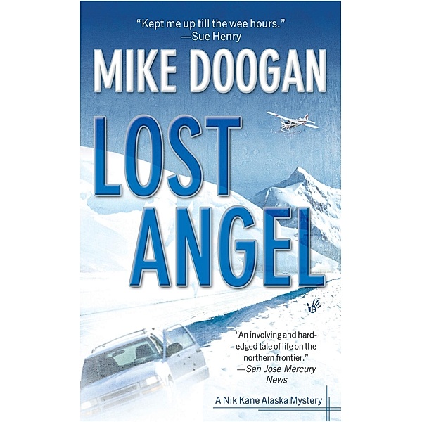 Lost Angel / A Nik Kane Alaska Mystery Bd.1, Mike Doogan