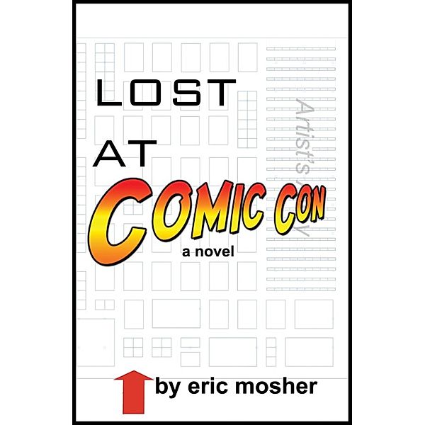 Lost at Comic Con, Eric Mosher