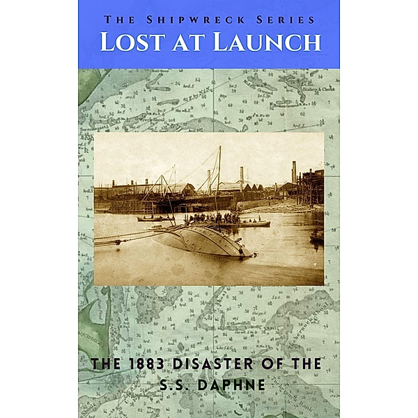 Lost at Launch (Shipwreck Series, #1) / Shipwreck Series, Thomas G Clark