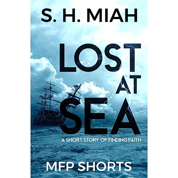 Lost at Sea, S. H. Miah