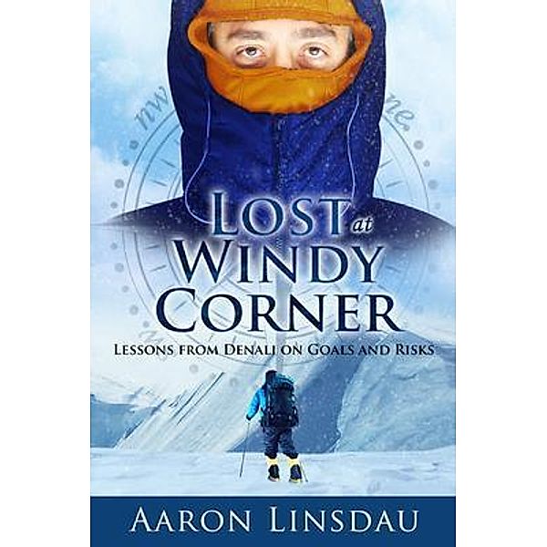 Lost at Windy Corner / Sastrugi Press, Aaron Linsdau
