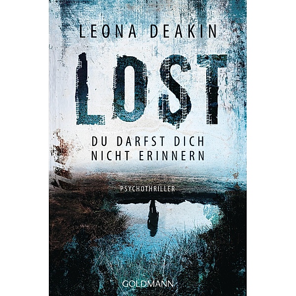 Lost / Augusta Bloom Bd.2, Leona Deakin